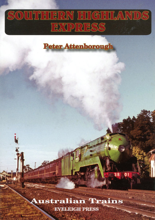 Australian Trains - Southern Highlands Express