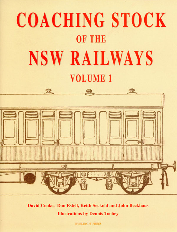 Coaching Stock NSW Railways - Vol.1