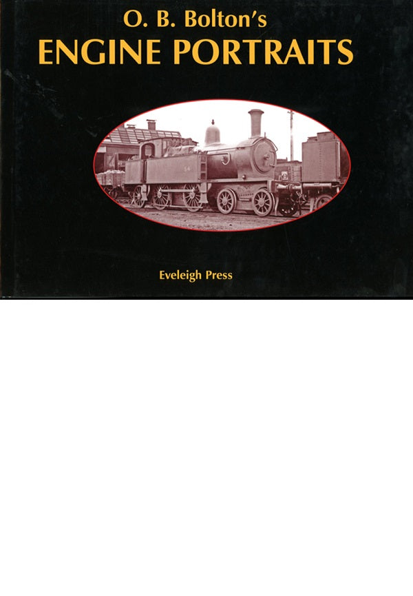 O.B. Bolton - Engine Portraits