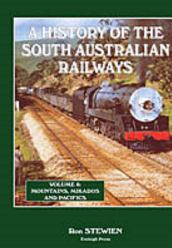 A History of the SA Railways Vol 6