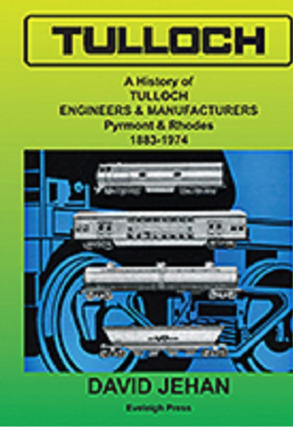 Tulloch - A History of Tulloch